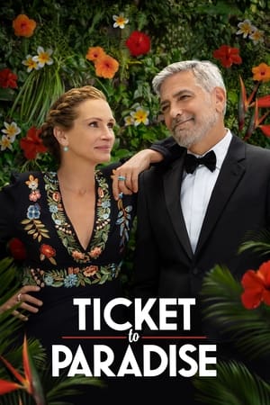 Ticket to Paradise (2022) Dual Audio Movie HDRip | Dubbed Hindi Movie – 480p